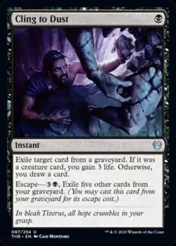 Cling to Dust - Light Play MTG Theros Beyond Death - Image 1