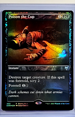 2021 MTG Magic the Gathering KHM Kaldheim Promo Pack Foil #403 Poison the Cup - Image 1