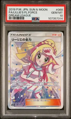 2019 POKEMON JPN SUN & MOON DREAM LEAGUE FULL ART/LILLIE'S FULL FORCE PSA 10 - Image 1