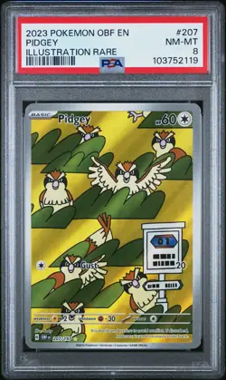 2023 POKEMON OBF EN-OBSIDIAN FLAMES ILLUSTRATION RARE #207 PIDGEY PSA 8 - Image 1