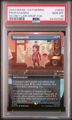 2024 MTG SECRET LAIR DROP FOIL #1633 PROPAGANDA PSA 10 - Image 1