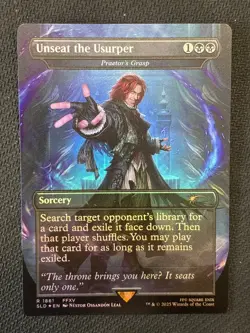 MTG SLD UNSEAT THE USURPER Foil Borderless LP (BIN1516) Graded Power - Image 1