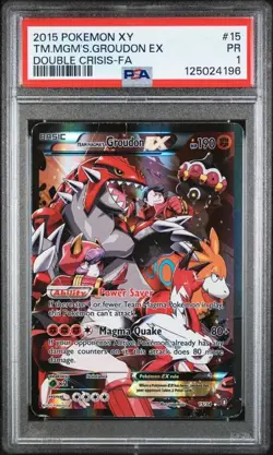 2015 Pokemon XY Double Crisis Team Magma’s Groudon Ex #15 PSA 1 - Image 1