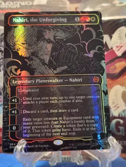 MTG Nahiri, the Unforgiving *OIL SLICK FOIL* Phyrexia: All Will Be One 364 NM - Image 1