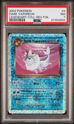 2002 Dark Vaporeon 9/110 Legendary Collection Reverse Holo Pokemon Card PSA 7 - Image 1