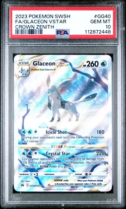 2023 POKEMON SWORD & SHIELD CROWN ZENITH #GG40 FULL ART/GLACEON VSTAR PSA 10 - Image 1