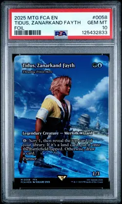 2025 MTG FINAL FANTASY: THROUGH THE AGES FOIL TIDUS, ZANARKAND FAYTH PSA 10 - Image 1