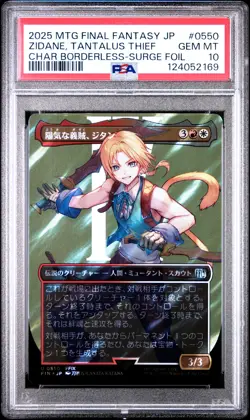 2025 MTG JPN FINAL FANTASY #0550 ZIDANE, TANTALUS THIEF PSA 10 - Image 1
