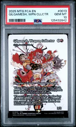 2025 MTG FINAL FANTASY: THROUGH THE AGES GILGAMESH, WEAPON COLLECTOR PSA 10 - Image 1