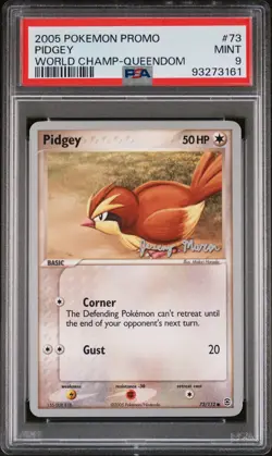 2005 POKEMON WORLD CHAMPIONSHIPS PROMO QUEENDOM #73 PIDGEY PSA 9 - Image 1