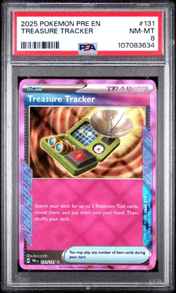 2025 POKEMON PRE EN-PRISMATIC EVOLUTIONS #131 TREASURE TRACKER PSA 8 - Image 1