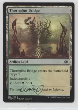Thornglint Bridge Foil Magic: Modern Horizons 2 MH2 #258 READ - Image 1