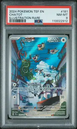 2024 POKEMON TEF EN-TEMPORAL FORCES #181 CHATOT ILLUSTRATION RARE PSA 8 - Image 1