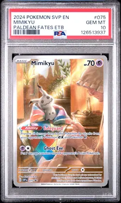 PSA 10 Mimikyu 075 Paldean Fates Etb Pokemon Svp En-Sv Black Star Promo - Image 1