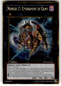 Yugioh Number 13: Embodiment Of Crime PGLD-EN023 Gold Secret Rare 1st Ed NM - Image 1