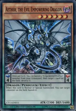 Aether, The Evil Empowering Dragon - Super Rare Limited Ed. CT13-EN011 NM YuGiOh - Image 1