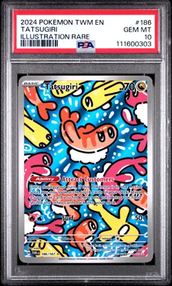 2024 POKEMON TWM EN-TWILIGHT MASQUERADE ILLUSTRATION RARE #186 TATSUGIRI PSA 10 - Image 1