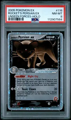 2005 POKEMON EX UNSEEN FORCES #116 ROCKET'S PERSIAN EX-HOLO PSA 8 - Image 1