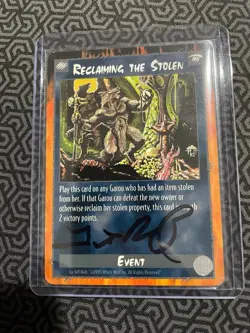 White Wolf RAGE CCG Reclaiming the Stolen 🐺 SIGNED BY DEV 🐺 Event Card - Mint - Image 1