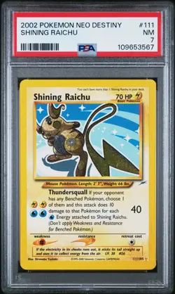 2002 POKEMON NEO DESTINY #111 SHINING RAICHU PSA 7 - Image 1