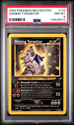 2002 POKEMON NEO DESTINY #113 SHINING TYRANITAR PSA 8 - Image 1