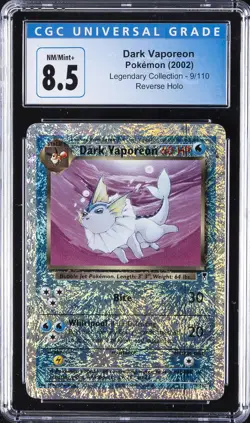 2002 POKEMON LEGENDARY COLLECTION REVERSE HOLO #9 DARK VAPOREON CGC 8.5 - Image 1
