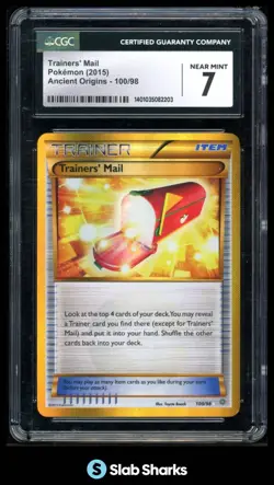 2015 POKEMON XY ANCIENT ORIGINS #100/98 TRAINERS MAIL SECRET RARE CGC 7 - Image 1