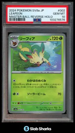 2024 POKEMON SV TERASTAL FEST (JP) #002/187 LEAFEON MASTER BALL REVERSE PSA 10 - Image 1