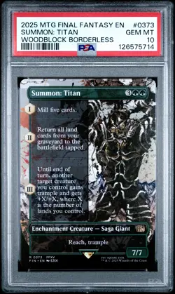 2025 MTG FINAL FANTASY WOODBLOCK BORDERLESS #0373 SUMMON: TITAN PSA 10 - Image 1