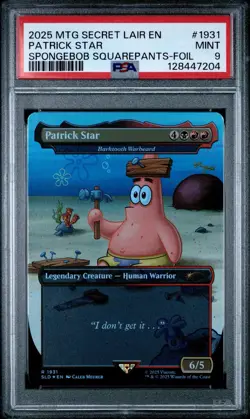 2025 MTG Magic The Gathering SPONGEBOB SECRET LAIR 1931 PATRICK STAR FOIL PSA 9 - Image 1