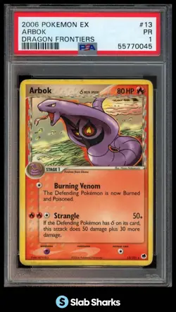 2006 POKEMON EX DRAGON FRONTIERS #13/101 ARBOK PSA 1 - Image 1