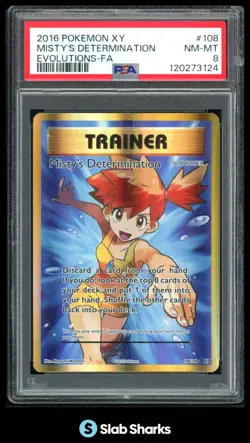 2016 POKEMON XY EVOLUTIONS #108/108 MISTY'S DETERMINATION FULL ART PSA 8 - Image 1