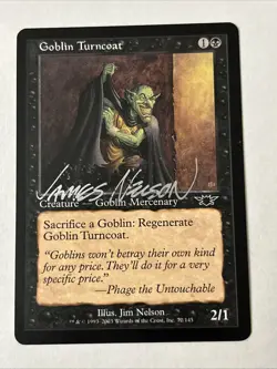 Signed Goblin Turncoat Illus James Nelson MTG - Image 1