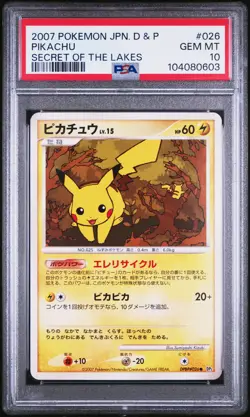 2007 POKEMON JPN DIAMOND & PEARL SECRET OF THE LAKES #026 PIKACHU PSA 10 - Image 1