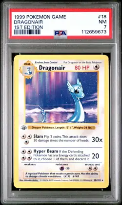1999 POKEMON BASE SET 1ST EDITION #18 DRAGONAIR PSA 7 - Image 1