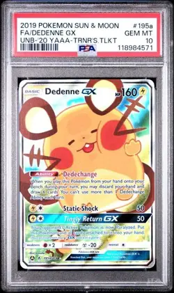 2019 Pokemon Sun & Moon Unbroken Bonds 195a Dedenne GX Full Art PSA 10 Gem Mint - Image 1
