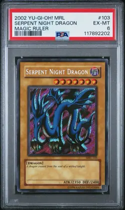 2002 Yu-Gi-Oh! Serpent Night Dragon Magic Ruler MRL Unlimited Secret Rare PSA 6 - Image 1