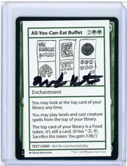 All-You-Can-Eat Buffet Playtest Card Signed By Mark Rosewater MTG - Image 1