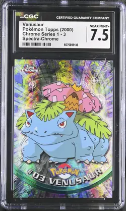CGC 7.5 Venusaur 2000 Chrome Series 1 Topps 3 Spectra Pokemon Card - Image 1