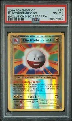 2016 POKEMON XY EVOLUTIONS 2017 ERRATA #40 ELECTRODE-REVERSE FOIL PSA 8 - Image 1