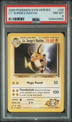 2000 POKEMON GYM HEROES #28 LT. SURGE'S RAICHU PSA 8 - Image 1