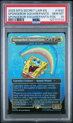 2025 MAGIC: THE GATHERING SECRET LAIR DROP #1932 SPONGEBOB SQUAREPANTS PSA 10 - Image 1