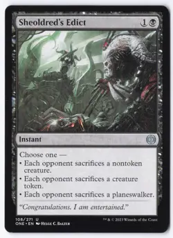 Sheoldred's Edict U Phyrexia: All Will Be One 108 NM - Image 1