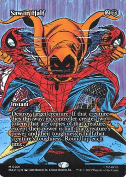 MTG Saw in Half (Borderless) (21) | NM | Marvel Eternal-Legal {MAR} - Image 1
