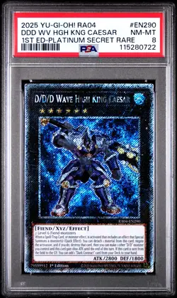 2025 YU-GI-OH! RA04-QUARTER CENTURY STAMPEDE D/D/D WAVE HIGH KING CAESAR PSA 8 - Image 1