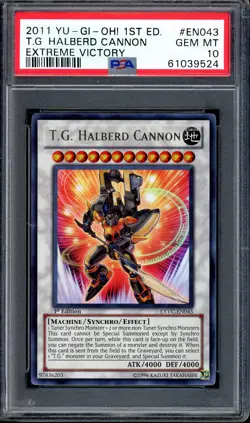 2011 Yu-Gi-Oh! Extreme Victory 1st Edition T.G. Halberd Cannon PSA 10 GEM MINT - Image 1