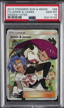 2019 POKEMON SUN & MOON HIDDEN FATES #68 FULL ART/JESSIE & JAMES PSA 10 - Image 1