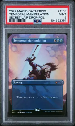 2022 MTG SECRET LAIR DROP FOIL #1169 TEMPORAL MANIPULATION PSA 9 - Image 1