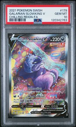 2021 POKEMON SWORD & SHIELD CHILLING REIGN FULL ART/GALARIAN SLOWKING V PSA 10 - Image 1