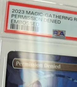 2023 Magic-Gathering Rex - Permission Denied - Embossed - Emblem Foil - PSA10 - Image 4